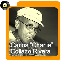 Carlos “Charlie” Collazo Rivera