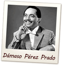 Dámaso Pérez Prado